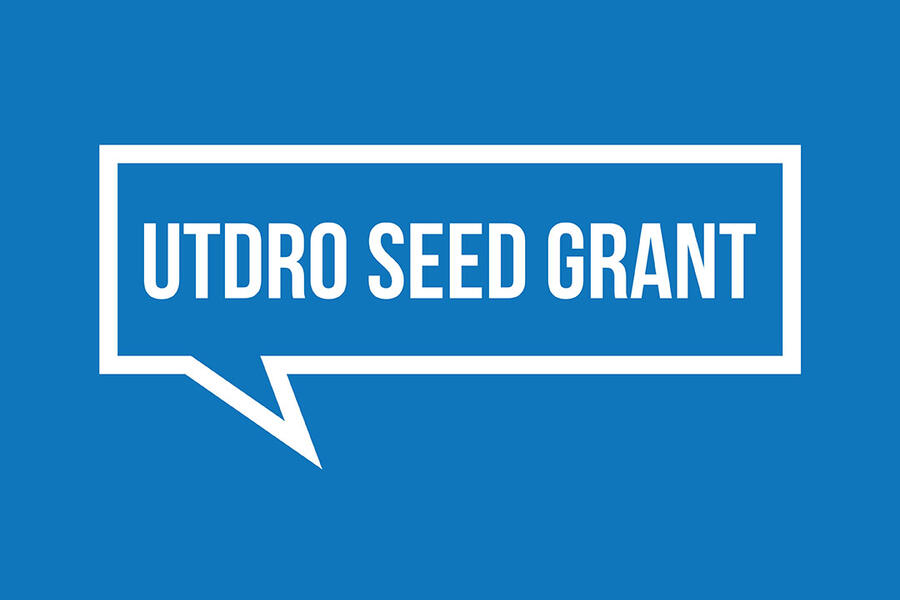 UTDRO Seed Grant