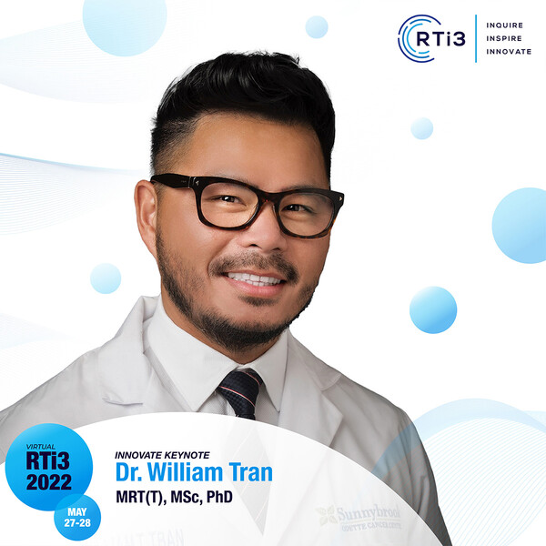Dr. Will Tran RTi3 2022 Innovate Keynote
